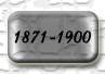 1871-1900